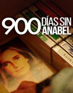 900 giorni senza Anabel guarda streaming