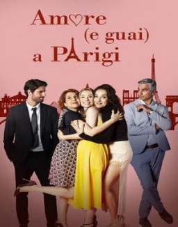 Amore (e guai) a Parigi guarda serie streaming