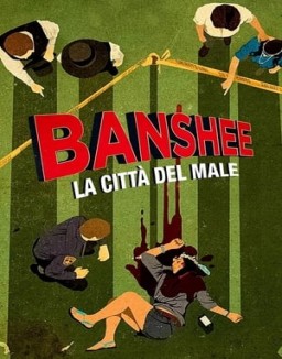 Banshee - La città del male Stagione  1 streaming