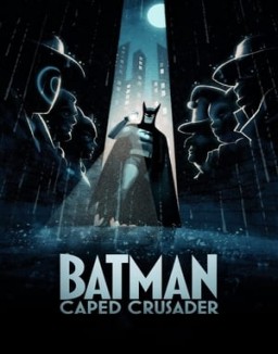 Batman: Caped Crusader guarda serie streaming