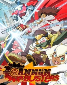 Cannon Busters guarda serie streaming