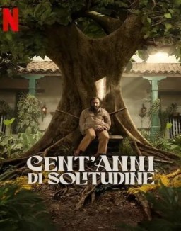 Cent'anni di solitudine guarda serie streaming