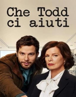 Che Todd ci aiuti Stagione  1 streaming