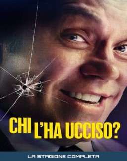 Chi l’ha ucciso? guarda serie streaming