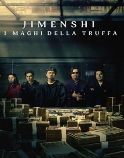 Jimenshi - I maghi della truffa guarda serie