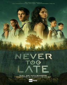 Never Too Late S1