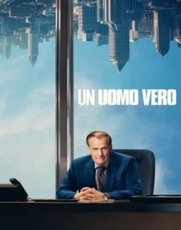 Un uomo vero guarda serie streaming