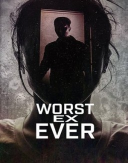 Worst Ex Ever - Relazioni fatali guarda serie streaming